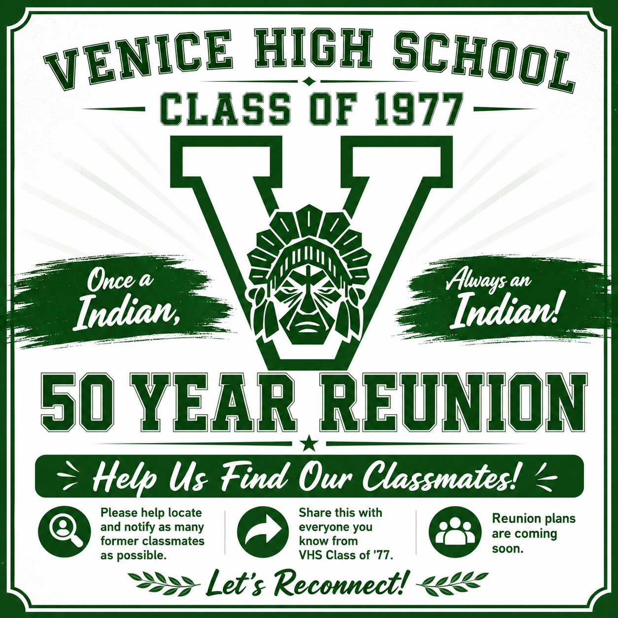 Venice High School Class of 1977 50 Year Reunion graphic asking classmates to reconnect